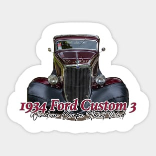 1934 Ford Custom 3 Window Coupe Street Rod Sticker